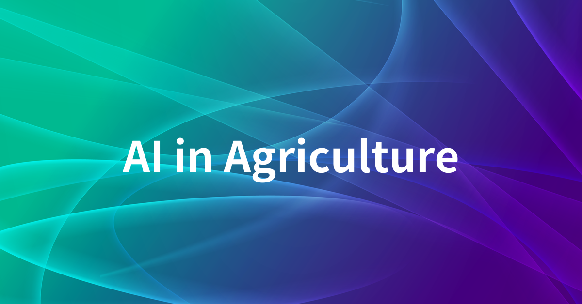 AI in Agricultureとは?――農業データから「いつ・どこで・何をするか」を支援するAI