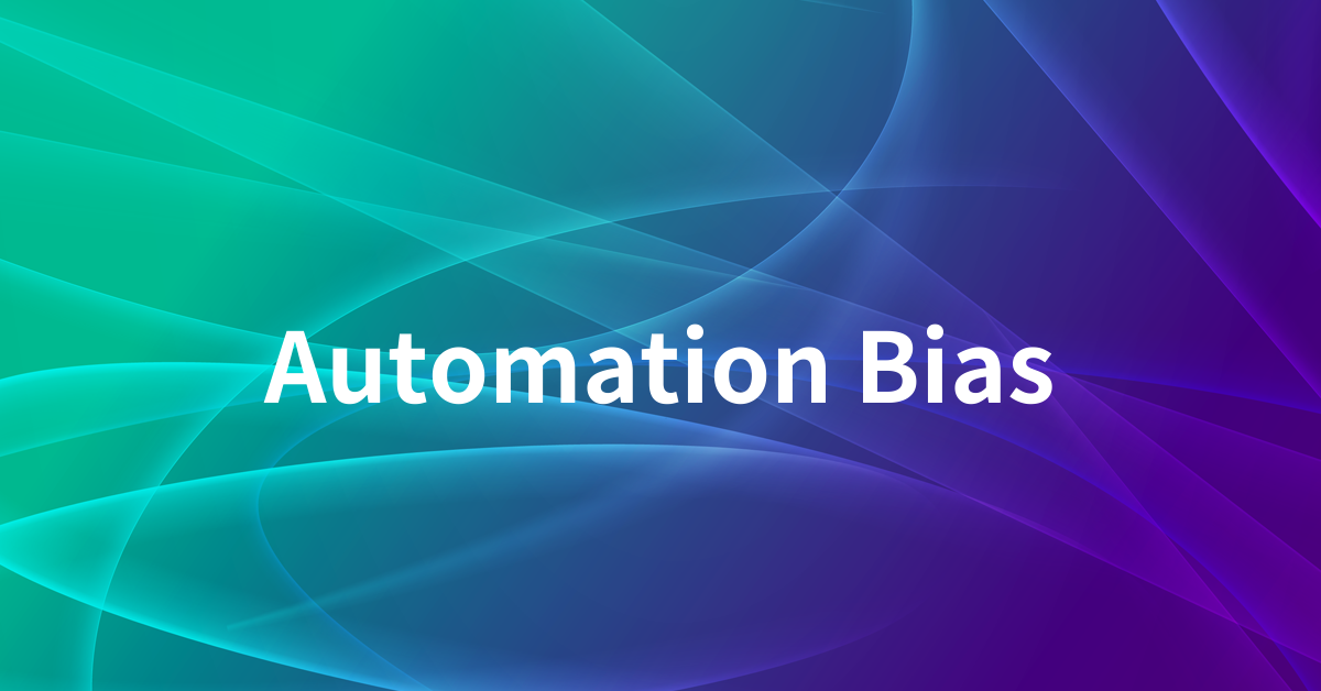 Automation Bias
