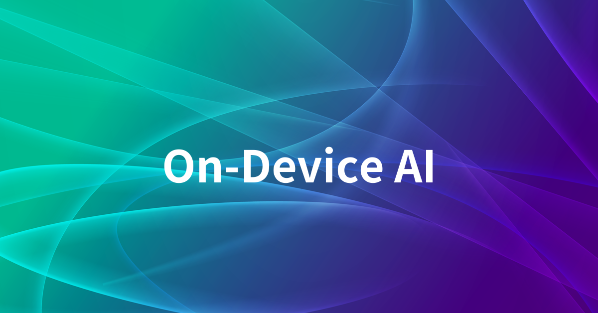 On-Device AI
